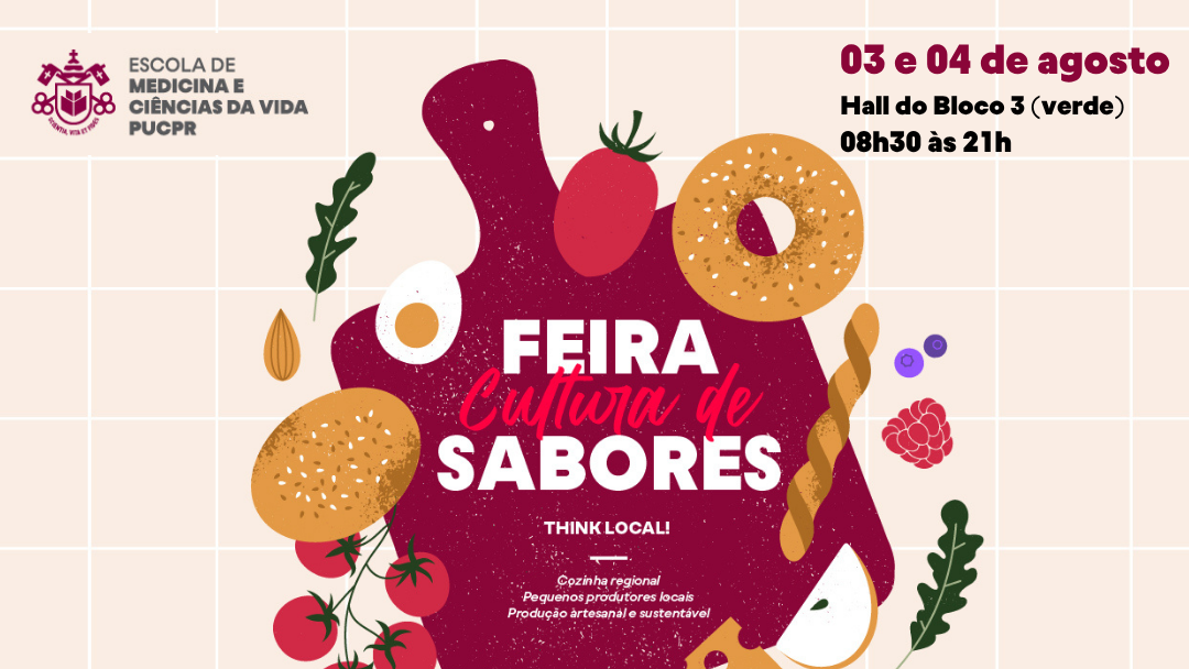 Feira Cultura e Sabores retorna ao Câmpus Curitiba nos dias 03 e 04 de agosto